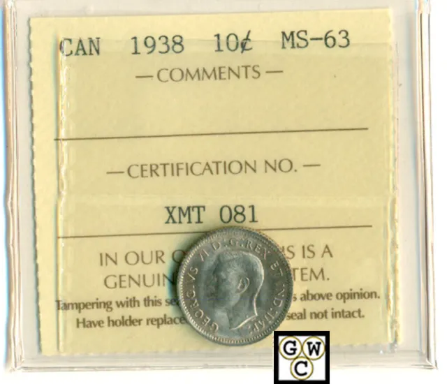 ICCS Canada 1938 - 10 cents Coin ; MS-63 ; Cert. No - XMT 081