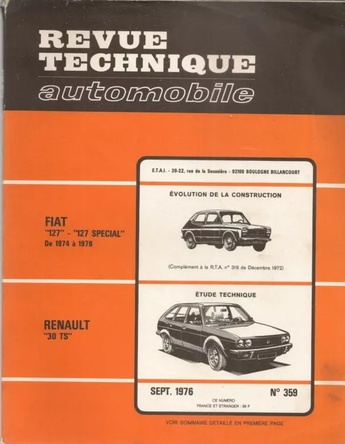 Revue Technique Automobile 359 Rta 1976 Renault 30 Ts Fiat 127 Fiat 127 Special