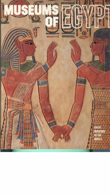 Museums Of Egypt Great Museums Of The World  Time Life Newsweek