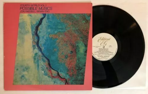 LP 1980  Jon Hassell / Brian Eno ‎– Fourth World Vol. 1 - Possible Musics