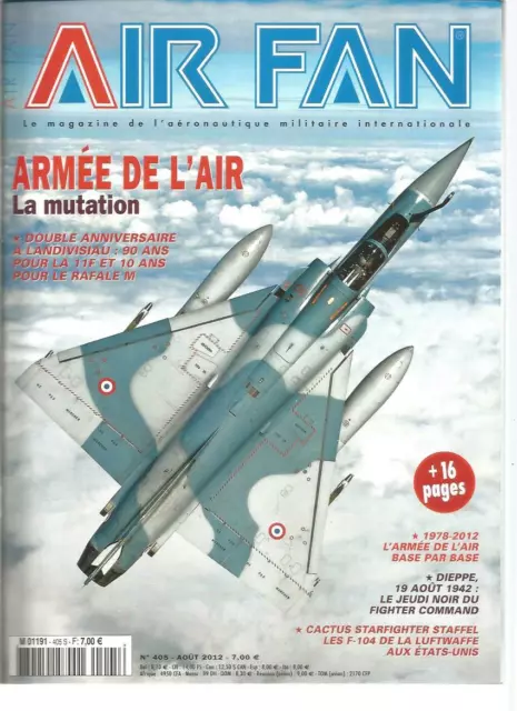 Air Fan N°405 Armee Air : Mutation / 19172-2012 Armee Air Base Par Base / F-104