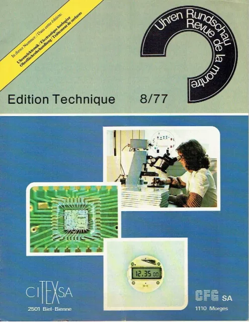 Uhren Rundschau Edition Technique Heft 8 1977 Zeitschrift Schweiz Uhr Elektronik