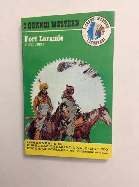 1/12/1976 ~ Fort Laramie ~ Louis L’Amour ~ I GRANDI WESTERN LONGANESI