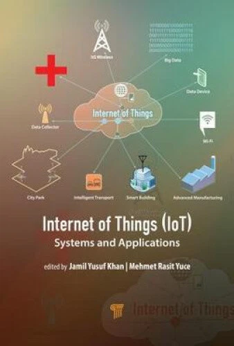 INTERNET OF THINGS (Iot): Systems and Applications by Jamil Y. Khan £ ...