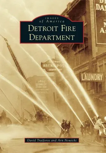 Detroit Fire Department, Michigan, Images of America, Paperback