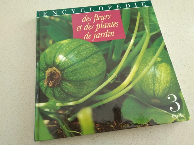 ENCYCLOPEDIE DES FLEURS et des plantes de jardin Tome 3 NEUF EUR 2,50