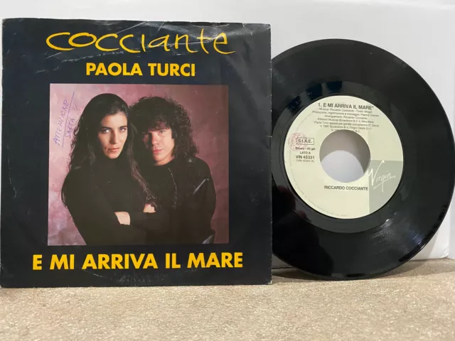 Cocciante E Paola Turci - E Mi Arriva Il Mare  1991  45 Giri Ottimo