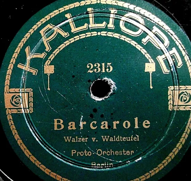 BÜCHNER / PROTO ORCHESTER "Barcarole / Menuett" Kalliope 78rpm 10"