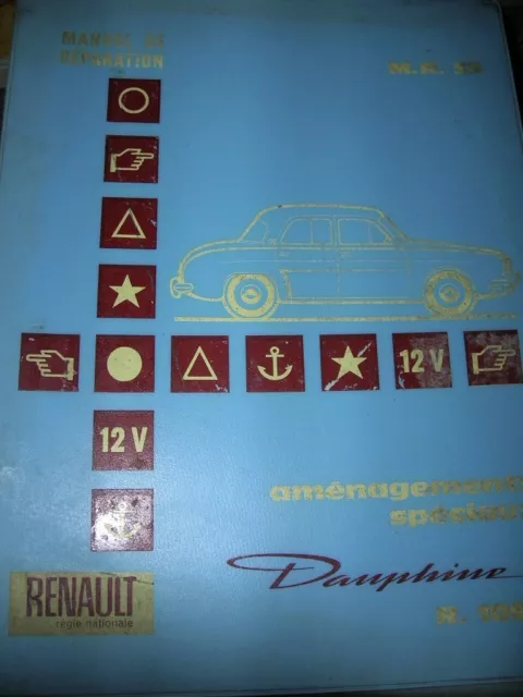 Manuel Reparation Mr55 Amenagements Speciaux Renault Dauphine 1090