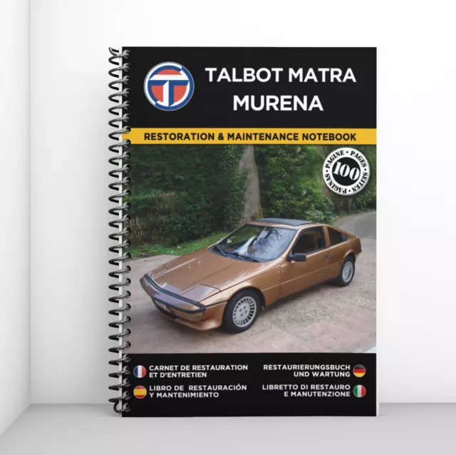 TALBOT MATRA MURENA : Carnet de Restauration et d'Entretien - Port offert