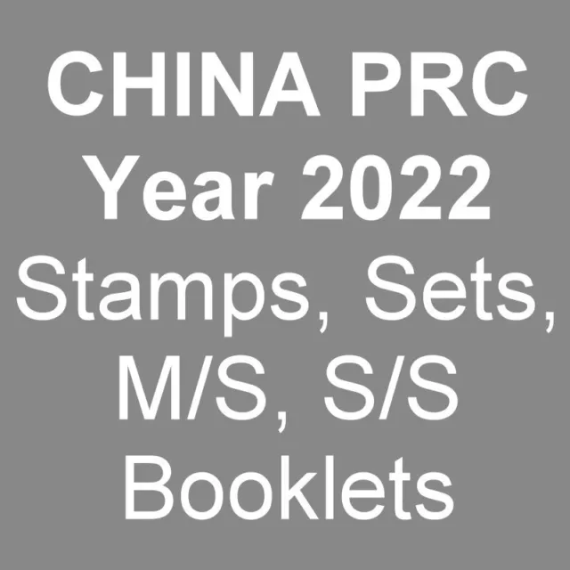 CHINA PRC MNH ** Jahrgang 2022 Einzelwerte Sätze Blocks MH Kleinbogen