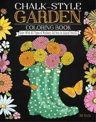 Deb Strain Chalk-Style Garden Coloring Book (Tapa blanda) (Importación USA)