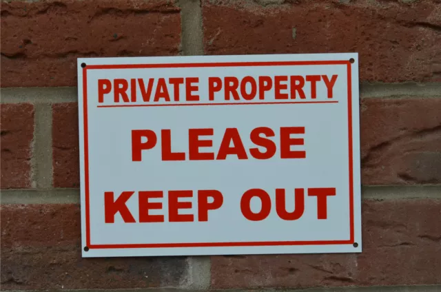 PRIVATE PROPERTY PLEASE KEEP OUT A5 plastic sign or sticker trespassing access