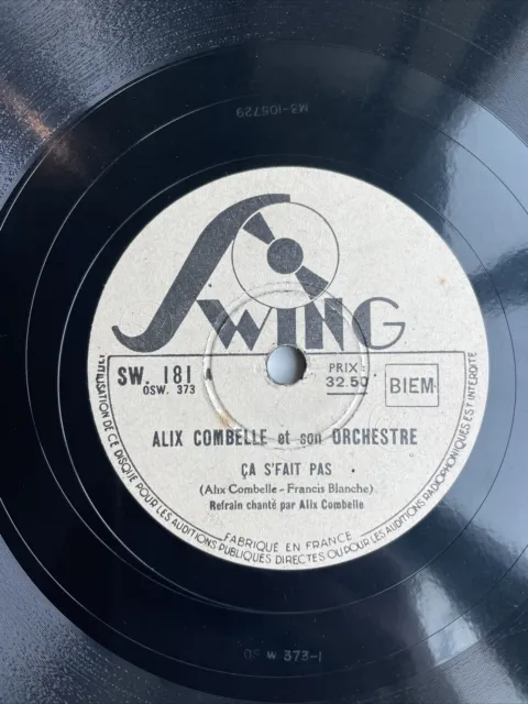 78 rpm-ALIX COMBELLE/ FRANCIS BLANCHE Ca s'fait pas SWING SW 181
