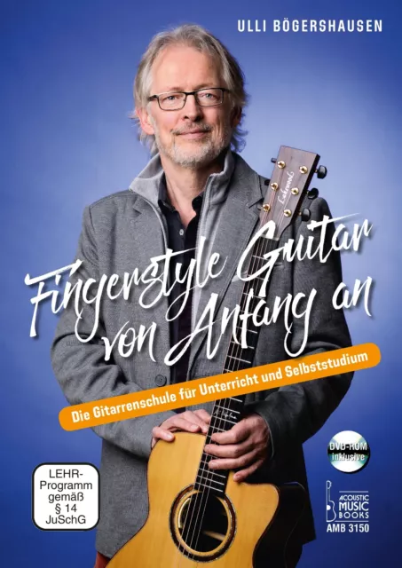 Ulli Bögershausen Fingerstyle Guitar von Anfang an