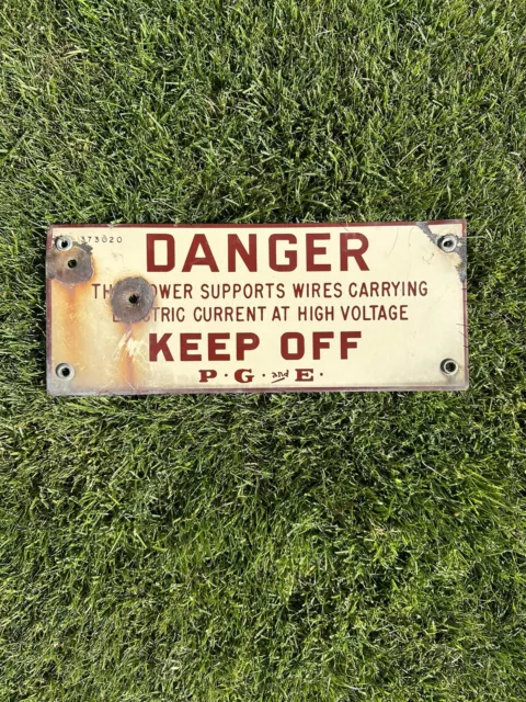 Vintage Original Tan/Brown Porcelain Danger Keep Off PG&E Sign W/ Bullet Hole