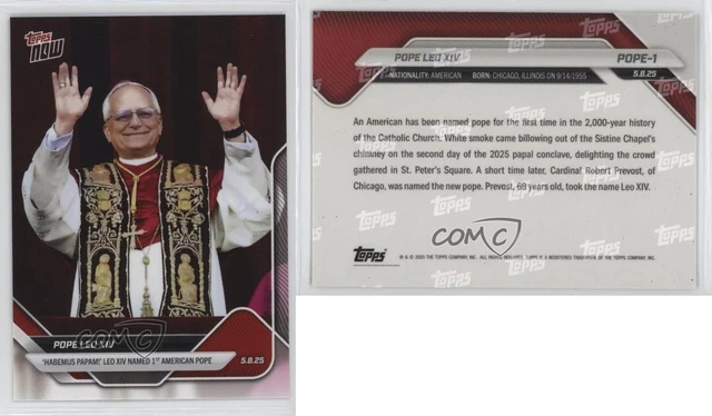 2025 TOPPS NOW Pope /133535 Pope Leo XIV #POPE-1 0x09 $8.23 - PicClick CA