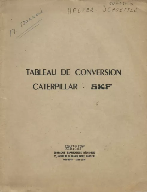 Tableau de conversion Caterpillar - SKF - années 1960