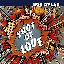 Shot of Love de Dylan,Bob | CD | état très bon