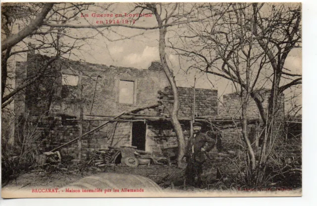 BACCARAT - Meurthe et Moselle - CPA 54 - guerre 1914/18 Ruines maison incendiée