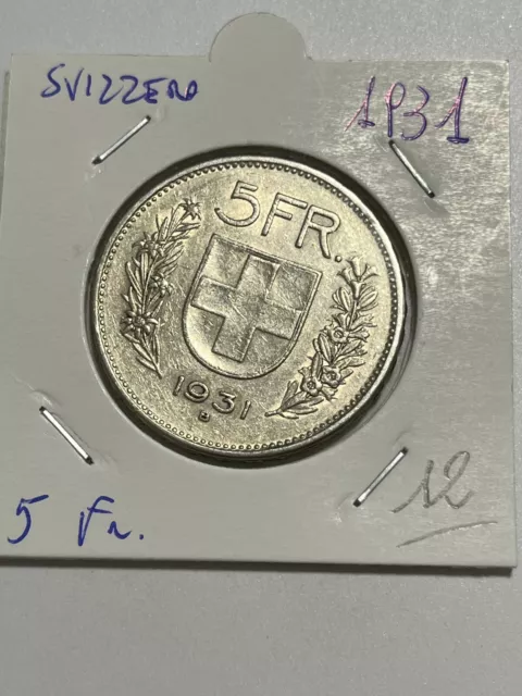 Scegli 5 Franchi Svizzera dal 1931 al 1969 argento Conf. Elvetica SILVER Coin