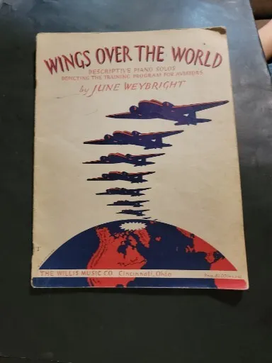 USA 1944  WINGS OVER THE WORLD 48 Page Sheet Music TRAINING PROGRAM For AVIATORS