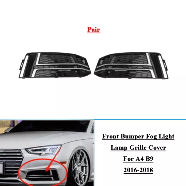 2x Front Bumper Fog Light Grille Cover Fits Audi A4 B9 16-18 LR 8W0 807 681F/2F