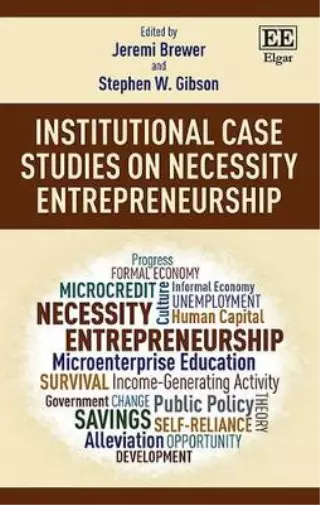 Stephen W. Gibso Institutional Case Studies on Necessity Entrepreneurshi (Relié)