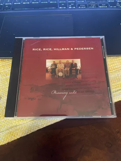 Rice, Rice, Hillman & Pedersen – Running Wild - CD Tony Rice