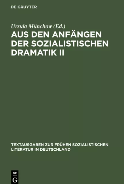 Aus den Anfängen der Sozialistischen Dramatik II | Buch | 9783112545058