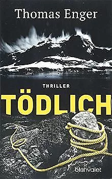 Tödlich: Thriller (Henning-Juul-Romane, Band 5) de En... | Livre | état très bon