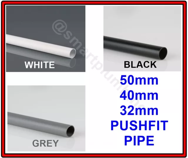 Pushfit Waste Pipe Fitting 1 Metre Pipe Length 32mm, 40mm, 50mm BLACK WHITE GREY