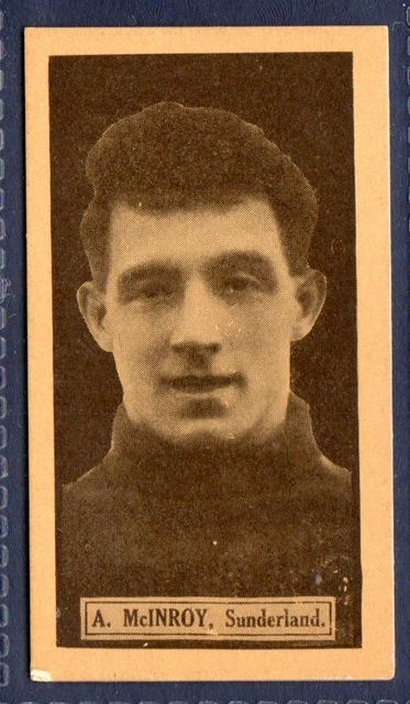 A. McINROY, SUNDERLAND # 13 - Thomson, This Year's Top-Form Footballers
