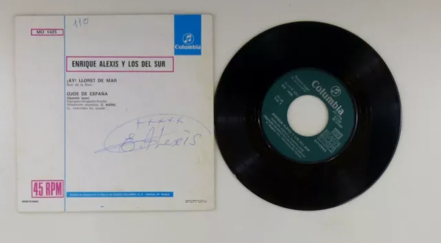 7" Single Vinyl - Enrique Alexis Y Los Del Sur – Ay! Lloret de Mar  - S11446 K30 2