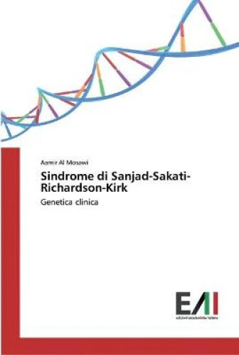 SINDROME DI SANJAD-SAKATI-RICHARDSON-KIRK [Italian] by Al Mosawi, Aamir ...