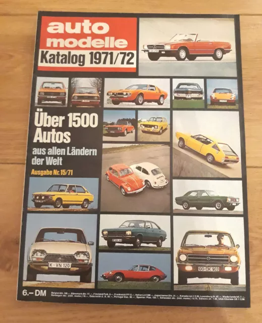 Die Auto Modelle 1971/72-Jahreskatalog-Autokatalog-AMS-N° 15/71-Deutsch-Z 9/10