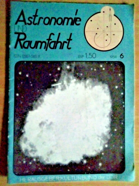 Astronomie und Raumfahrt Heft 6 / 1984 , Kulturbund der DDR