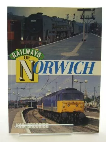 Railways of Norwich by Brodribb, John Paperback Book The Cheap Fast Free Post