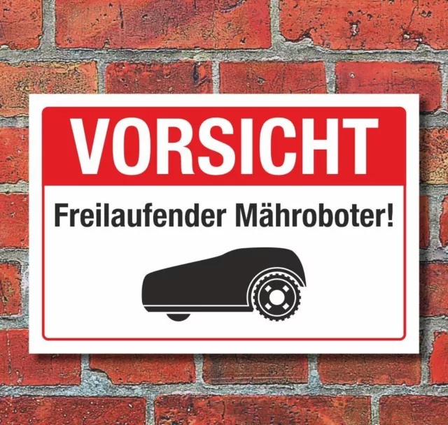 Schild Vorsicht Freilaufender Mähroboter Rasenrobotoer 3 mm Alu-Verbund