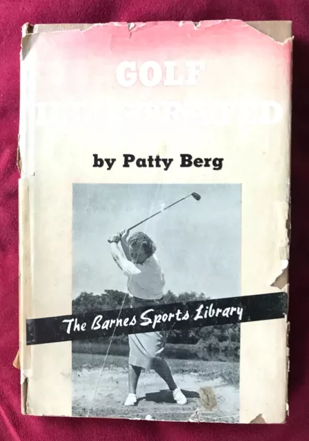 Signed First Patty Berg Golf Illustrated Barnes Sports Library 1950