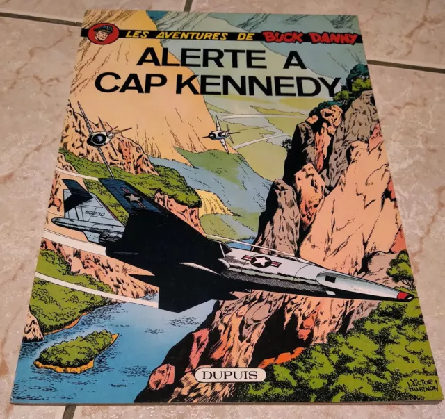 Buck Danny 32 : alerte à Cap Kennedy (réed. 1969)