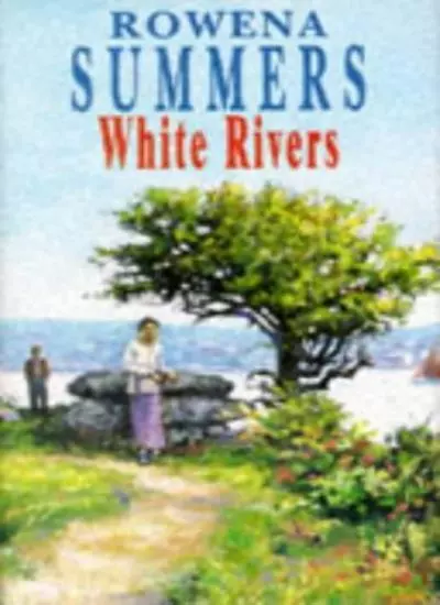 White Rivers (Cornish Clay),Rowena Summers