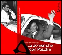 M. Vivaldi Le domeniche con Pasolini Azimut 2005, 27f24