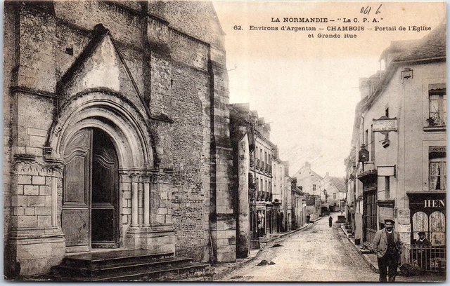 61 CHAMBOIS - portail de l'eglise et la grande rue