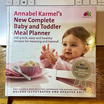 Annabel Karmel Nuevo Completa bebés y niños pequeños comida Planificador: 200 recetas para bebé