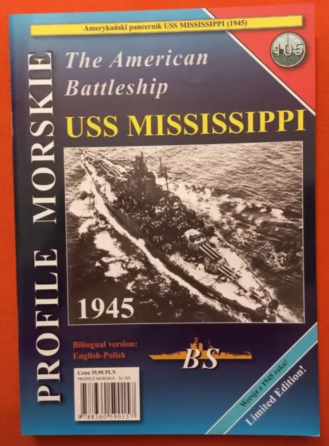Warships - BS Profile Morskie 105, Battleship USS MISSISSIPPI 1945