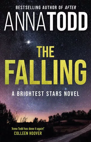 NEW The Falling By Anna Todd Paperback Free Shipping