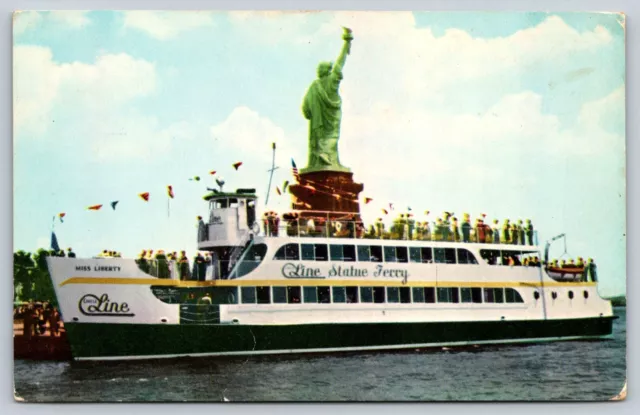 New York NY "Miss Liberty" Circle Line-Statue Ferry Statue of Liberty Postcard