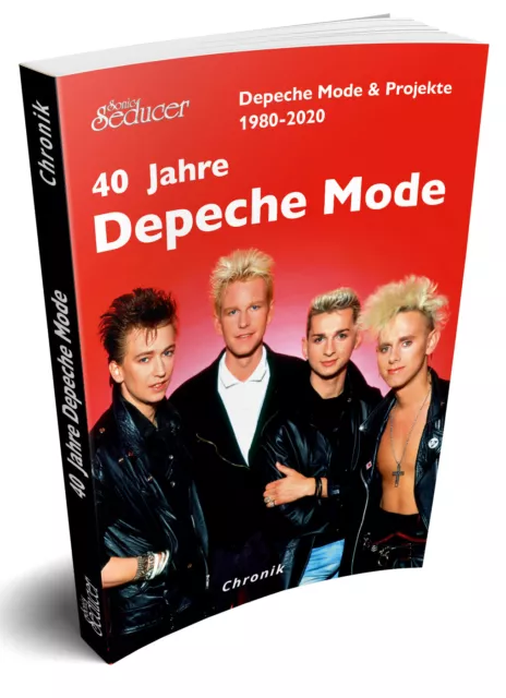 Chronik 40 Jahre Depeche Mode & Projekte 1980-2020