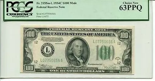 FR 2155m-L Mule 1934C $100 Federal Reserve Note 63 PPQ Choice New